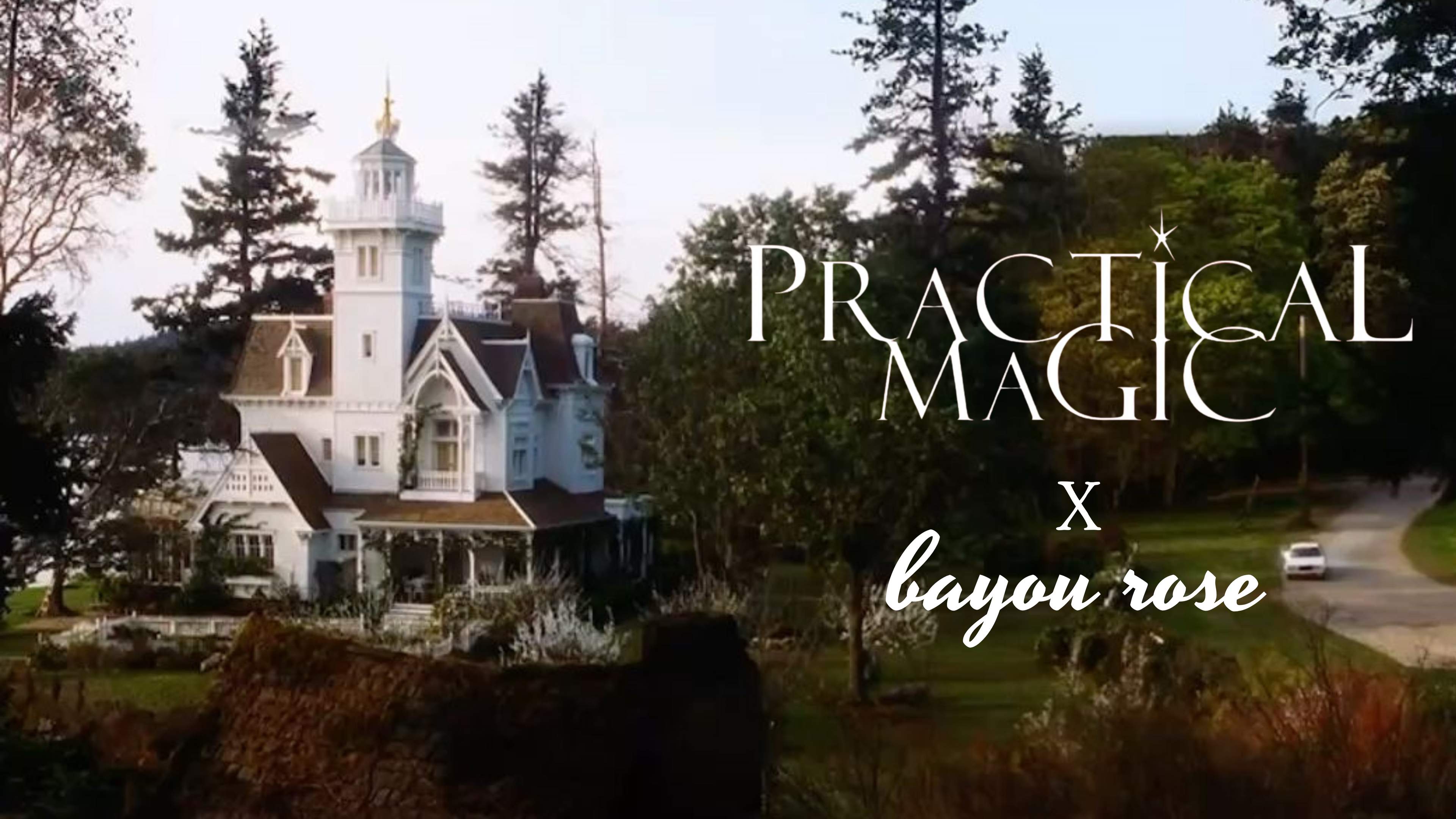 PRACTICAL MAGIC